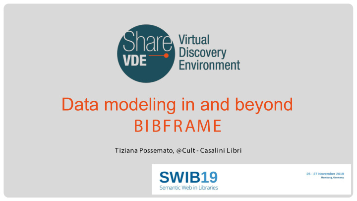 data modeling in and beyond bibframe