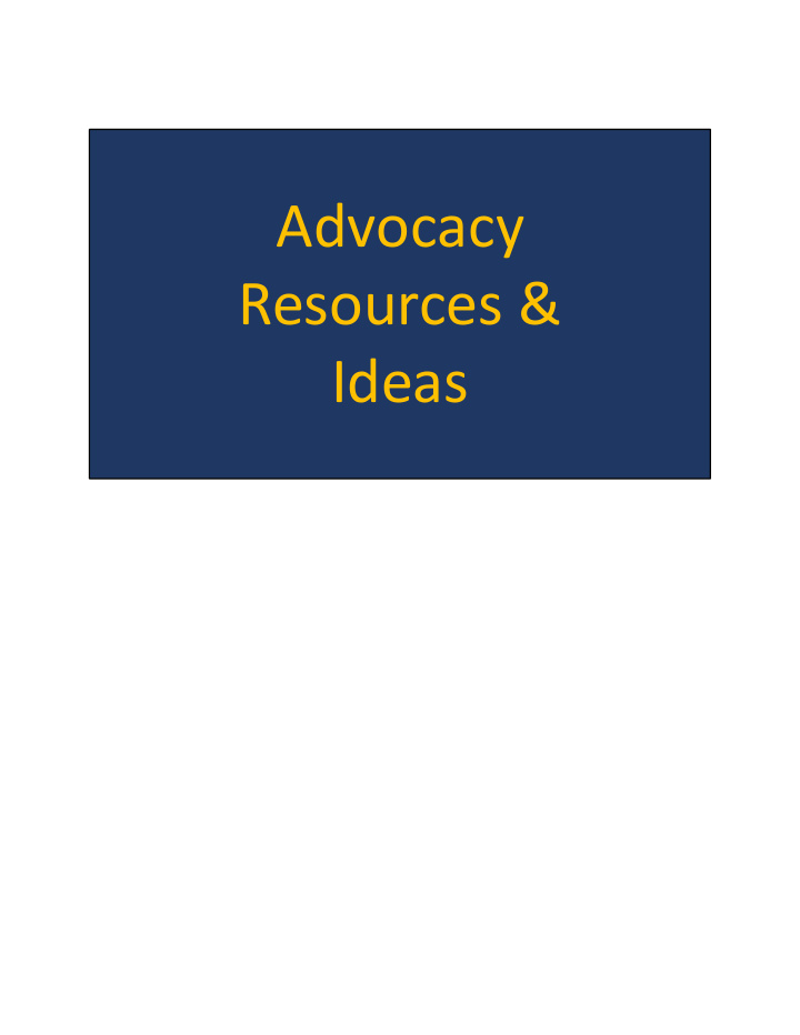 advocacy resources ideas advocacy