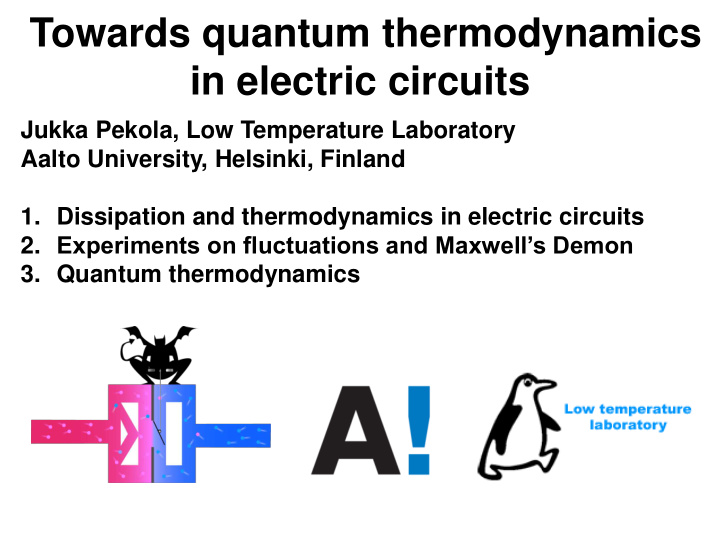 towards quantum thermodynamics in electric circuits jukka