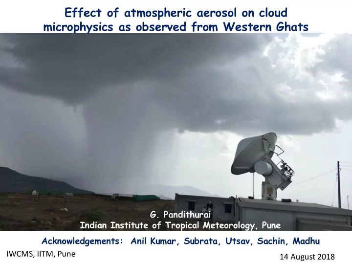microphysics as observed from western ghats