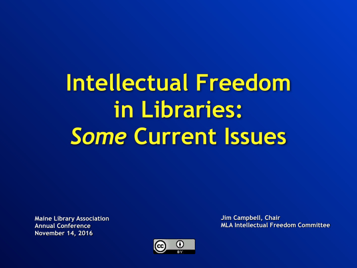 intellectual freedom in libraries some current issues