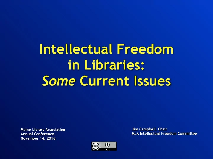 intellectual freedom in libraries some current issues