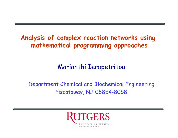 analysis of complex reaction networks using mathematical
