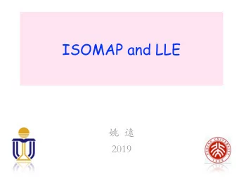ISOMAP and LLE      2019  Fisher 1922  ... the objective of statistical methods is the