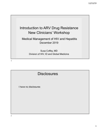 Disclosures  I have no disclosures  2  1  12/13/19  ARS Question  Which resistance test do you