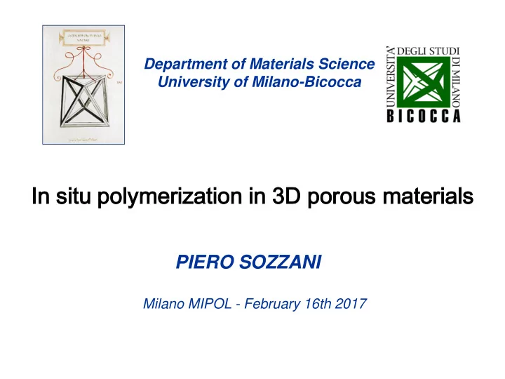in in sit itu u po poly lymeriza merization tion in in 3d