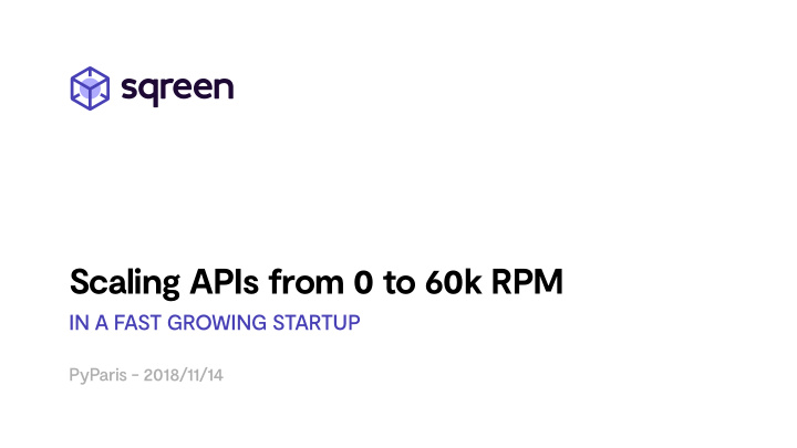 scaling apis from 0 to 60k rpm
