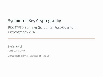 Symmetric Key Cryptography  Introduction to Symmetric Key  Cryptography  What can we do?