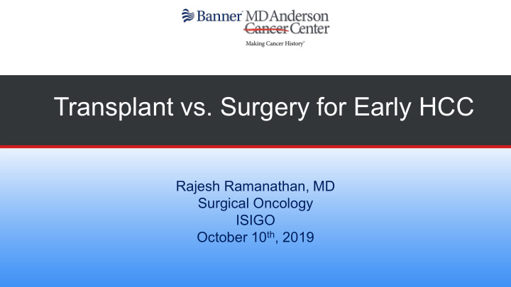 transplant vs surgery for early hcc