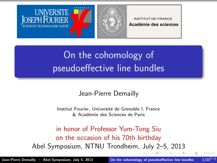 on the cohomology of pseudoeffective line bundles