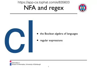 cl  the Boolean algebra of languages  regular expressions  Informatics 1  School of