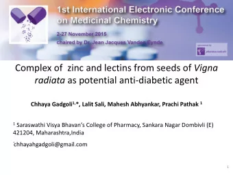 radiata as potential anti-diabetic agent Chhaya Gadgoli 1, *, Lalit Sali, Mahesh Abhyankar, Prachi