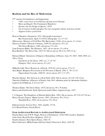 Realism and the Rise of Modernism  19  century developments and happenings:  th    1848: a new