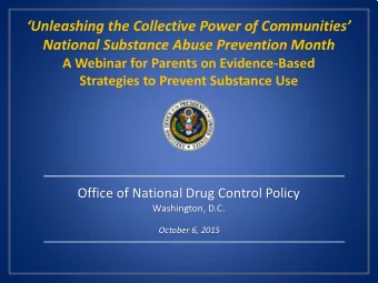 Unleashing the Collective Power of Communities  National Substance Abuse Prevention Month  A