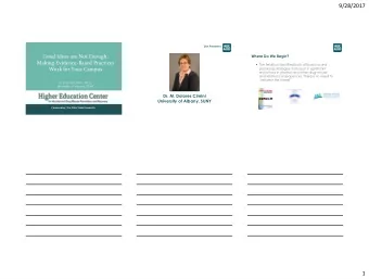 1  9/28/2017  What Is An Evidence-based Practice?  What Helps Us Determine When A Prevention