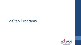 12-Step Programs  HISTORY  ROLAND HAZARD NEW YORK  CARL JUNG MD    ZURICH, SWITZERLAND