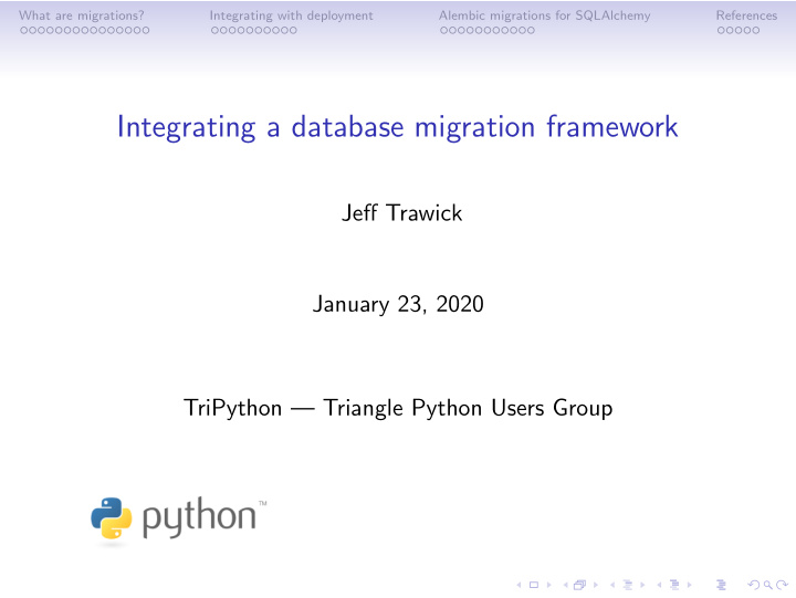 integrating a database migration framework