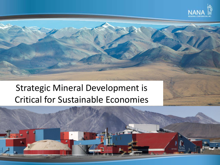 strategic mineral development is critical for sustainable