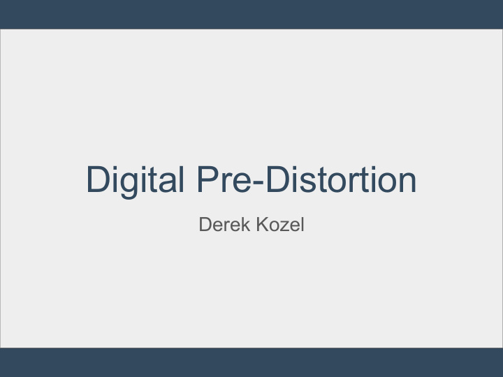 digital pre distortion