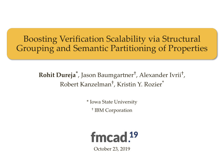 boosting verification scalability via structural grouping