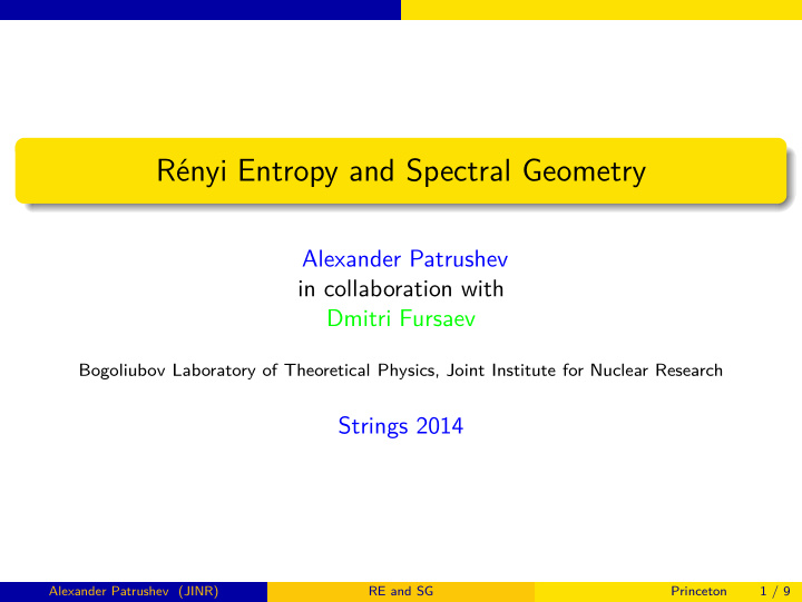 r enyi entropy and spectral geometry