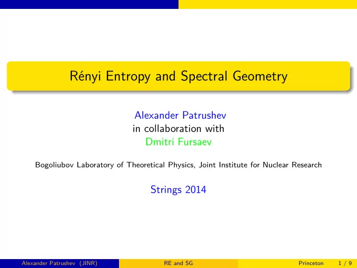 r enyi entropy and spectral geometry