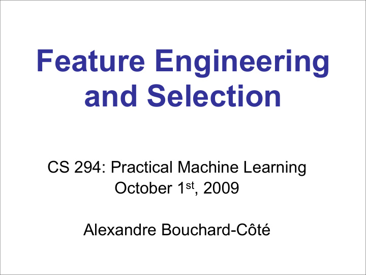 feature engineering and selection