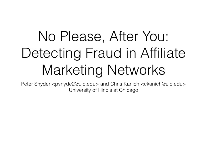 no please after you detecting fraud in affiliate