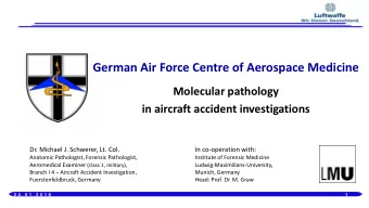 German Air Force Centre of Aerospace Medicine  Molecular pathology  in aircraft accident