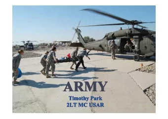 ARMY  ARMY  ARMY ARMY  Timothy Park  Timothy Park  Timothy Park  Timothy Park  2LT MC USAR  2LT MC