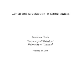 Constraint satisfaction in string spaces  tt