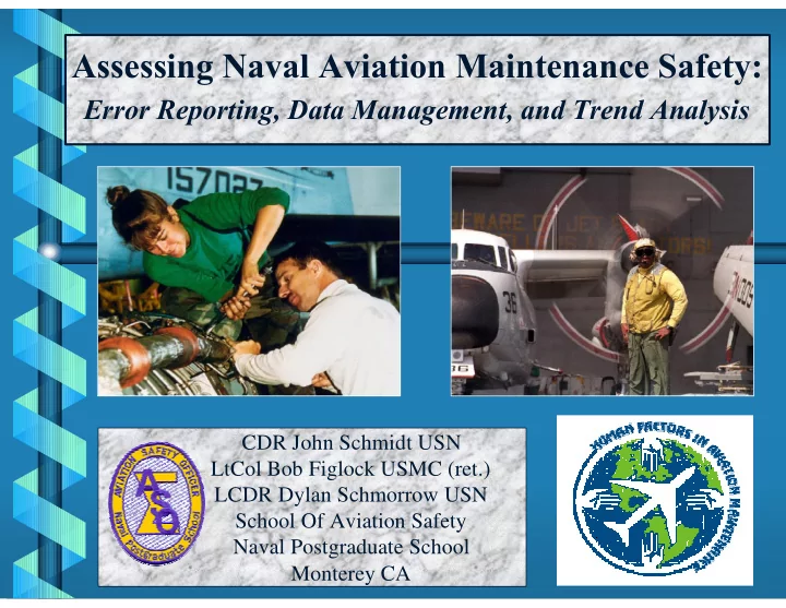 assessing naval aviation maintenance safety