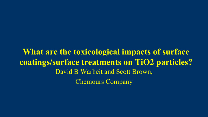 what are the toxicological impacts of surface coatings