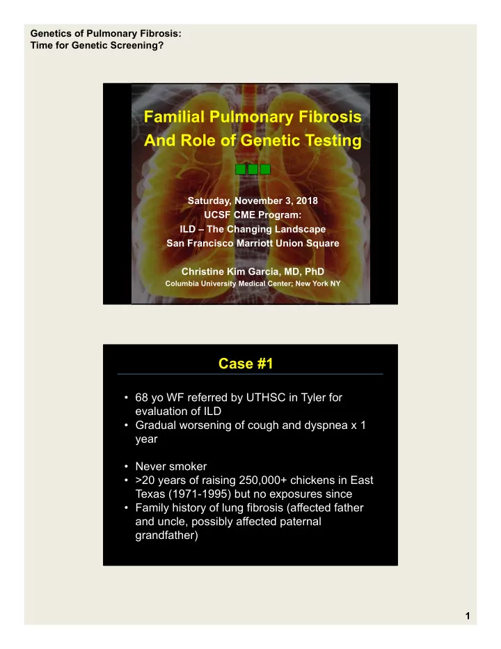 familial pulmonary fibrosis and role of genetic testing