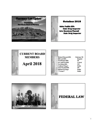 April 2018  Joe Anderson RPh  Central  Teri Rolan RPh  NW  Cathleen Wingert  Public