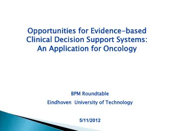 Cli  linic  nical  al De  Decis  isio  ion  n Sup  uppo  port  rt Syst  stems:  ems:  An  An Ap