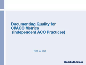 June  16  2015  Demonstration of quality is required for distribution of shared savings