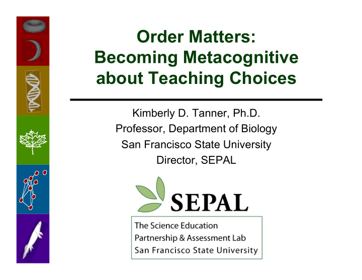 order matters becoming metacognitive about teaching
