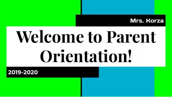 Welcome to Parent  Orientation!  2019-2020  Iles Mission and Vision  Mission: The mission of Iles