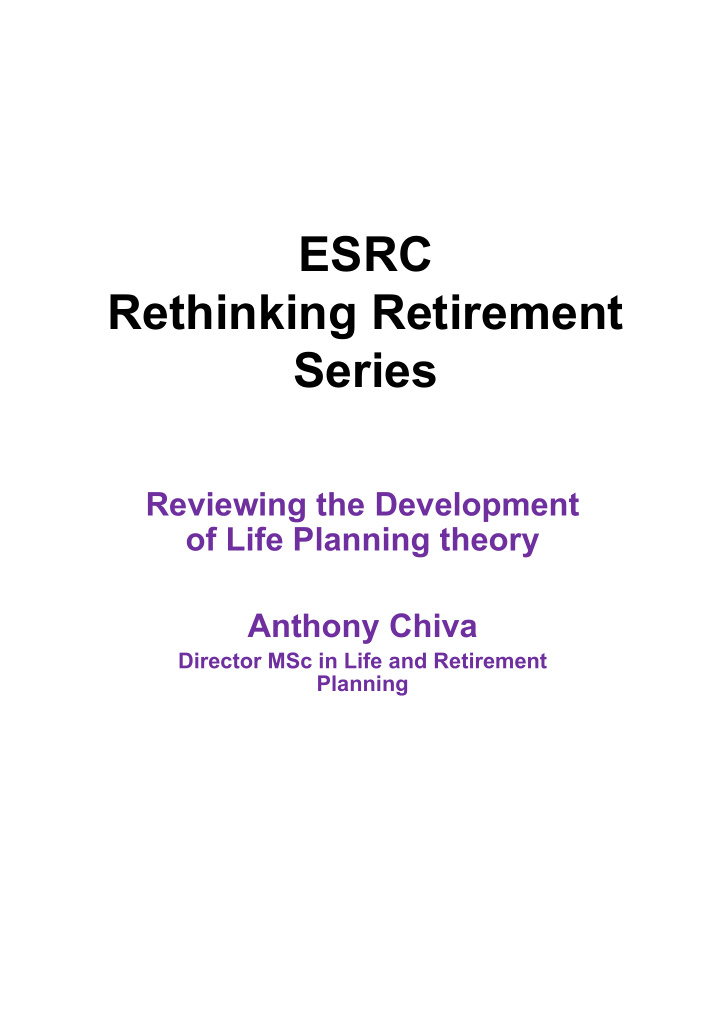 esrc rethinking retirement series