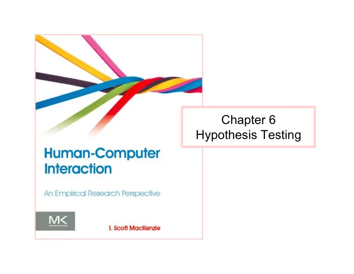 chapter 6 hypothesis testing what is hypothesis testing