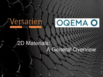 2D Materials:  A General Overview  A specialty and commodity chemical distributor operating out of