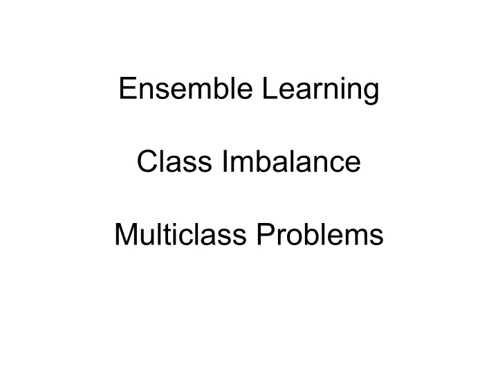 class imbalance multiclass problems general idea original