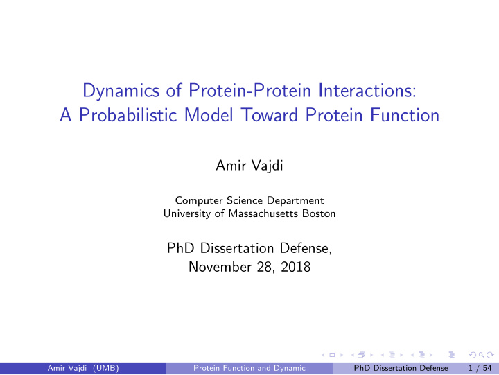 dynamics of protein protein interactions a probabilistic