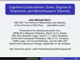 Cognitive-Constructivism, Quine, Dogmas of  Empiricism, and Mnchhausens Trilemma Julio Michael