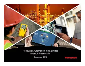 Honeywell Automation India Limited  Investor Presentation  December 2012  Disclaimer  This