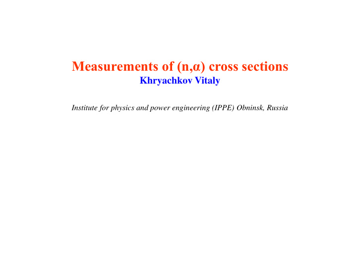 measurements of n cross section s