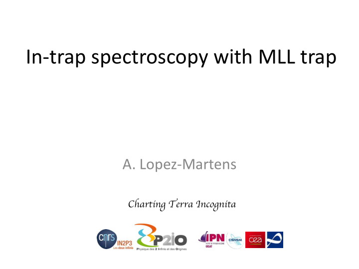in trap spectroscopy with mll trap
