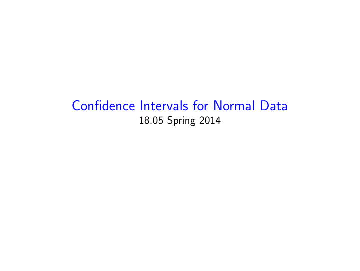confidence intervals for normal data