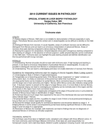 2014 CURRENT ISSUES IN PATHOLOGY  SPECIAL STAINS IN LIVER BIOPSY PATHOLOGY  Sanjay Kakar, MD